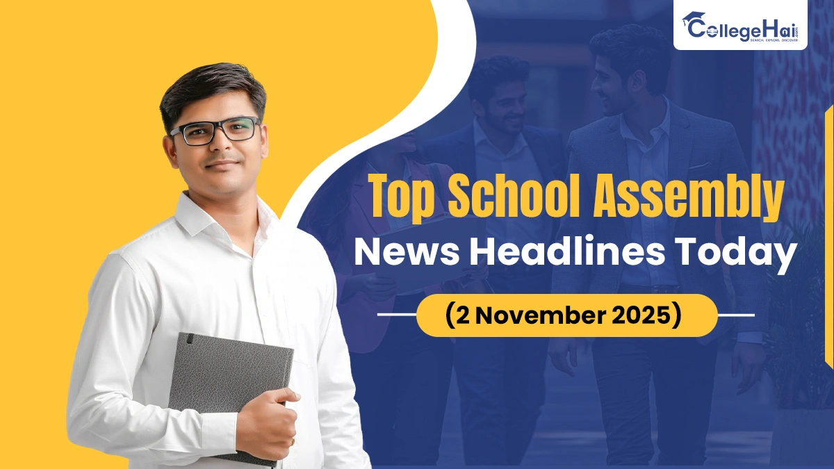 Top School Assembly News Headlines Today 02 November